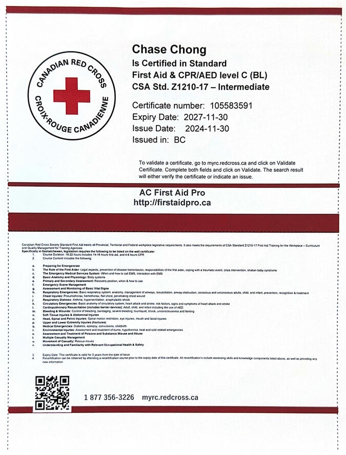 Obtained Standard First Aid w/ CPR/AED level C certification (November 2024)